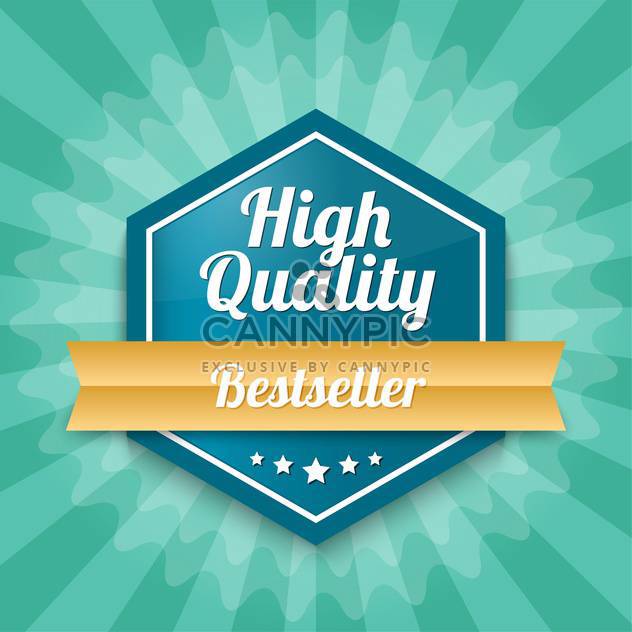 Vector badge with text High quality Bestseller - vector gratuit #128540 